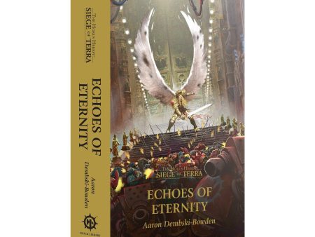 SIEGE OF TERRA: ECHOES OF ETERNITY (Paperback) Fashion