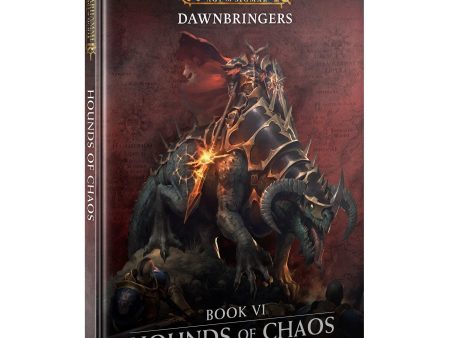 Age of Sigmar: Dawnbringers Book VI Hounds of Chaos Sale