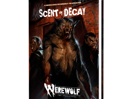 Werewolf: The Apocalypse RPG - Scent of Decay Chronicle Book For Discount